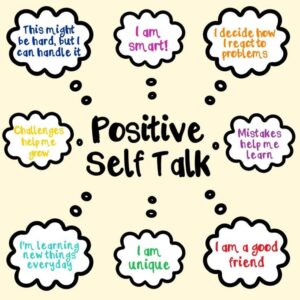 Use Positive Self-Talk